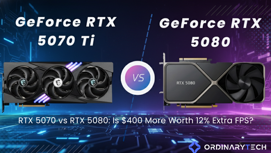 RTX 5070 vs RTX 5080: Is $400 More Worth 12% Extra FPS?