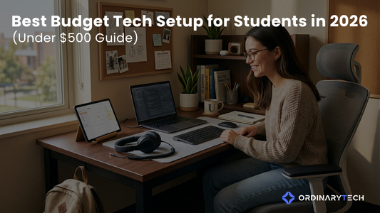 Best Budget Tech Setup for Students in 2026 (Under $500 Guide)