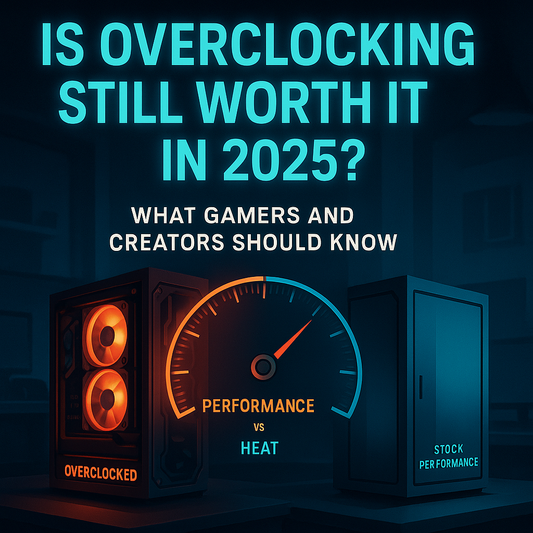 Is Overclocking Still Worth It in 2025? What Gamers and Creators Should Know,' featuring a glowing CPU marked 'Overclocked' beside a gauge showing performance vs. heat, and a standard PC labeled 'Stock Performance' in a dark tech-themed background.